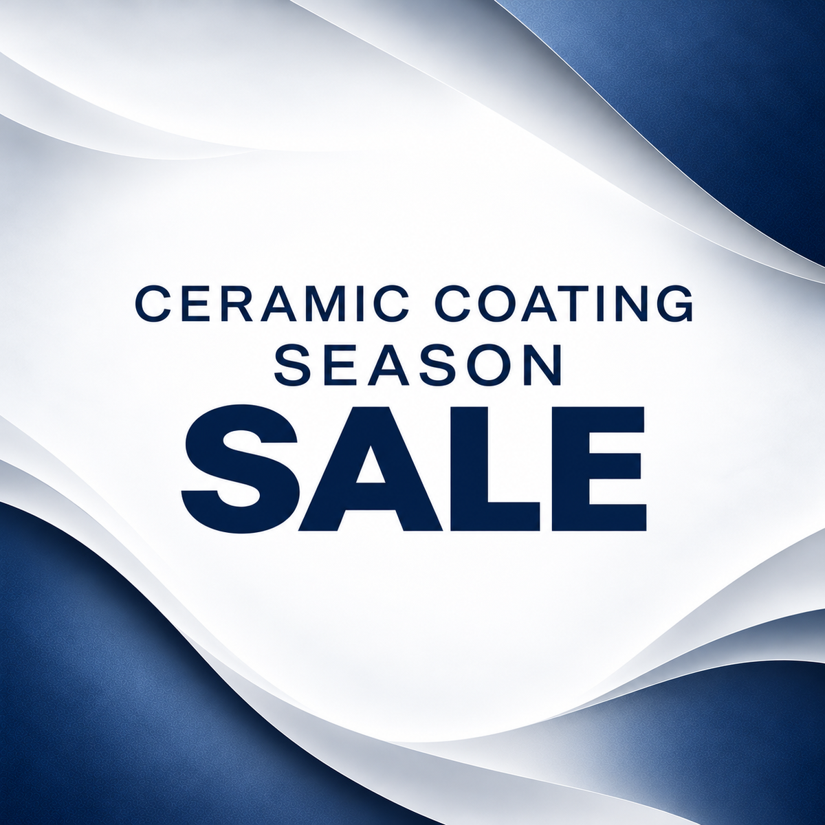 Ceramic Coating Season Sale
